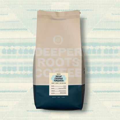 Decaf Chiapas Turquesa | Mexico - Deeper Roots Coffee