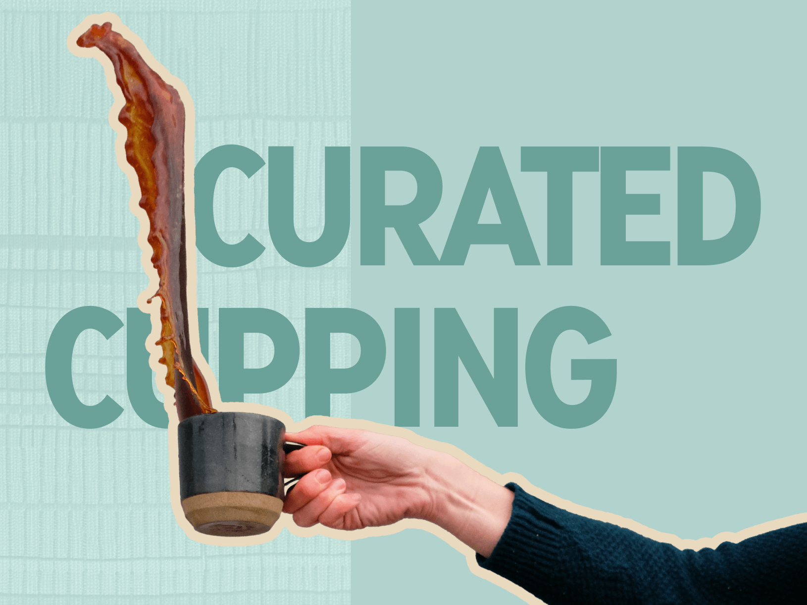 Curated Cupping - Deeper Roots Coffee